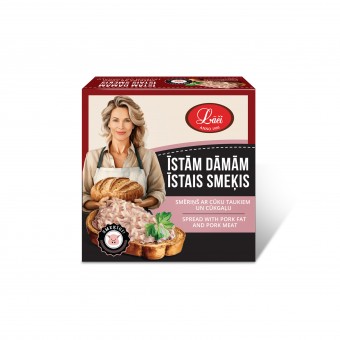 Spread with pork fat and pork meat THE RIGHT CHOICE FOR WOMEN WITH TASTE
